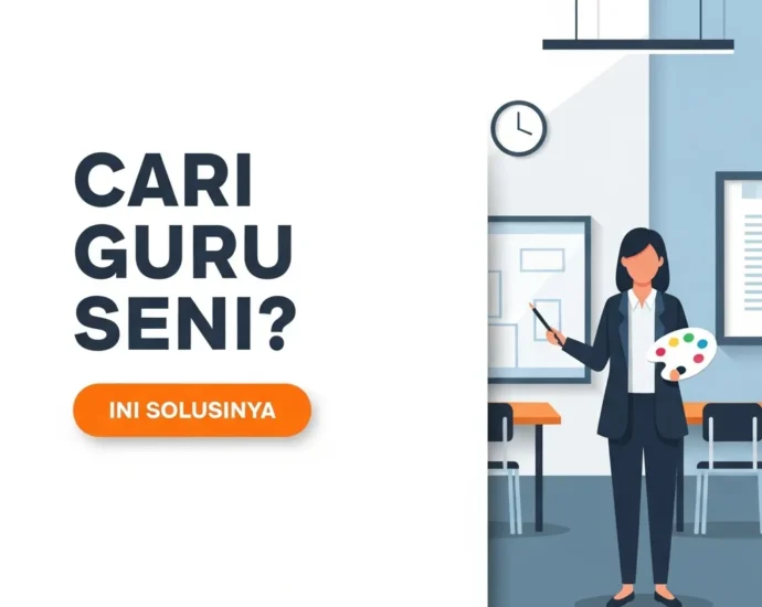 Sulit Mencari Guru Seni Profesional? Ini Solusi Kemitraan untuk Sekolah