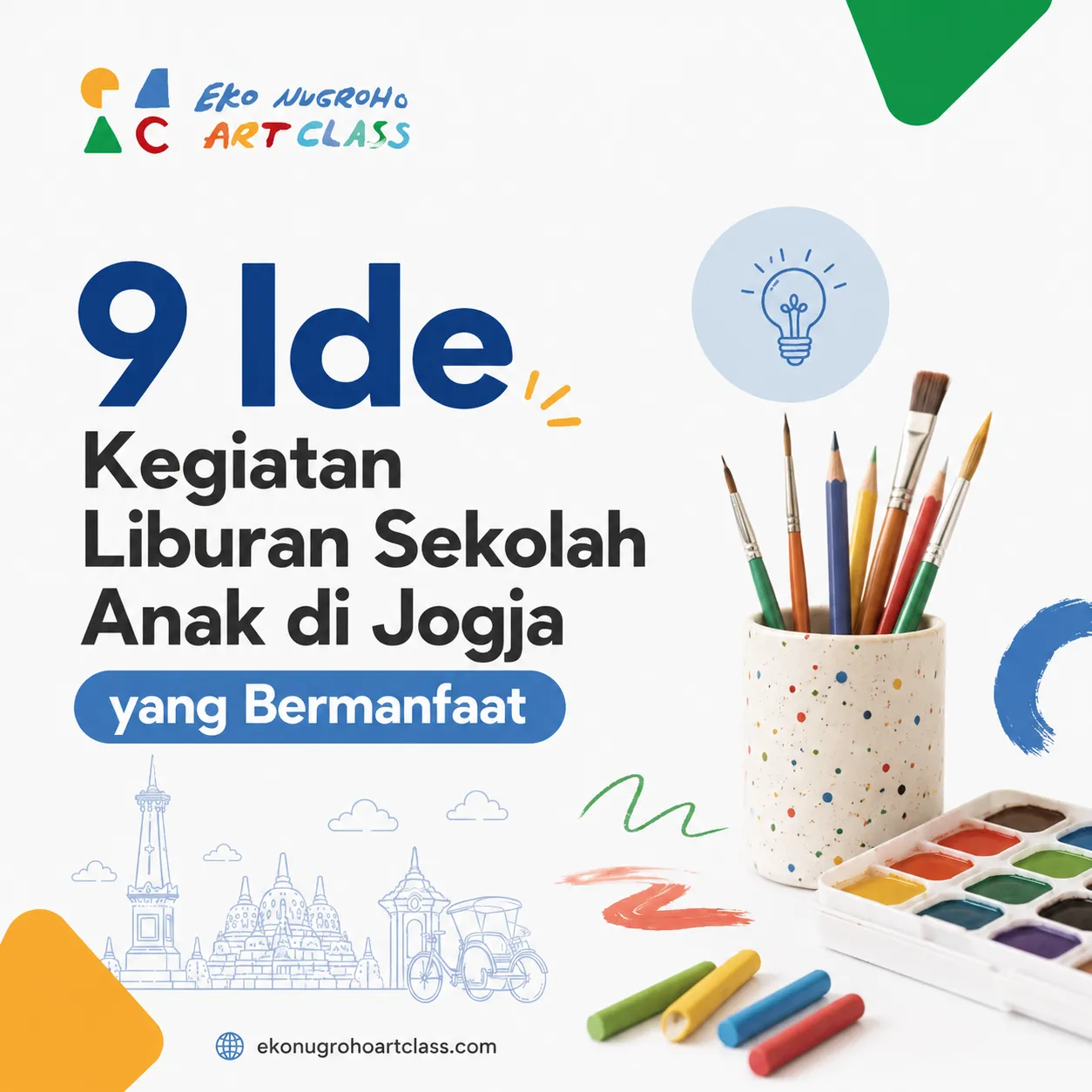 9 Ide Kegiatan Liburan Sekolah Anak di Jogja yang Bermanfaat