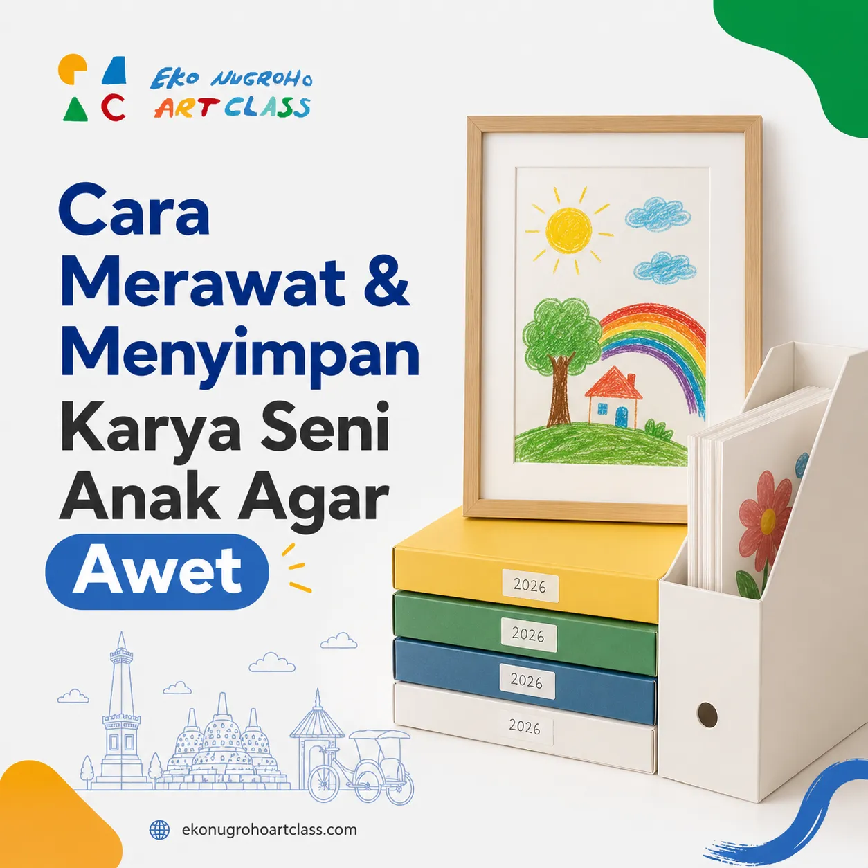 Cara Merawat & Menyimpan Karya Seni Anak Agar Awet